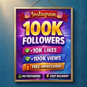 100K Instagram Followers Bundle | +10K Likes, +100K Views, Free Impressions, Fast Delivery