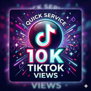 10K TikTok Video Views | Fast, Secure Social Media Engagement Boost